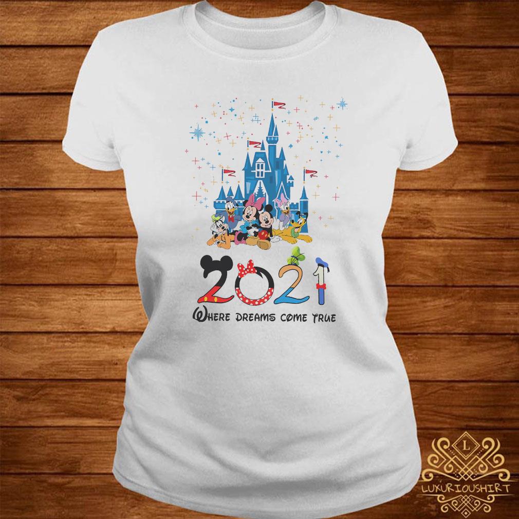 Disney Mickey Mouse 21 Where Dreams Come True Shirt Sweater Hoodie And Ladies Tee