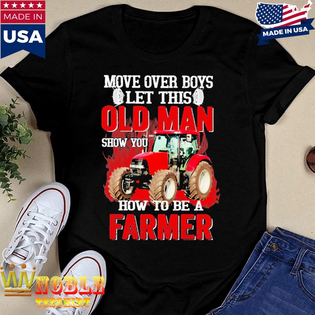 Move Over Boys Let This Old Man Show You How To Be A Philadelphia Eagles  Fan Shirt, hoodie, sweater, long sleeve and tank top