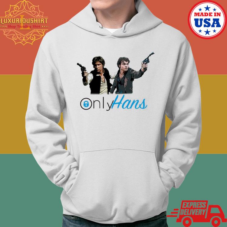 Harrison Ford Around The Galaxy Only Hans Shirt Hoodie