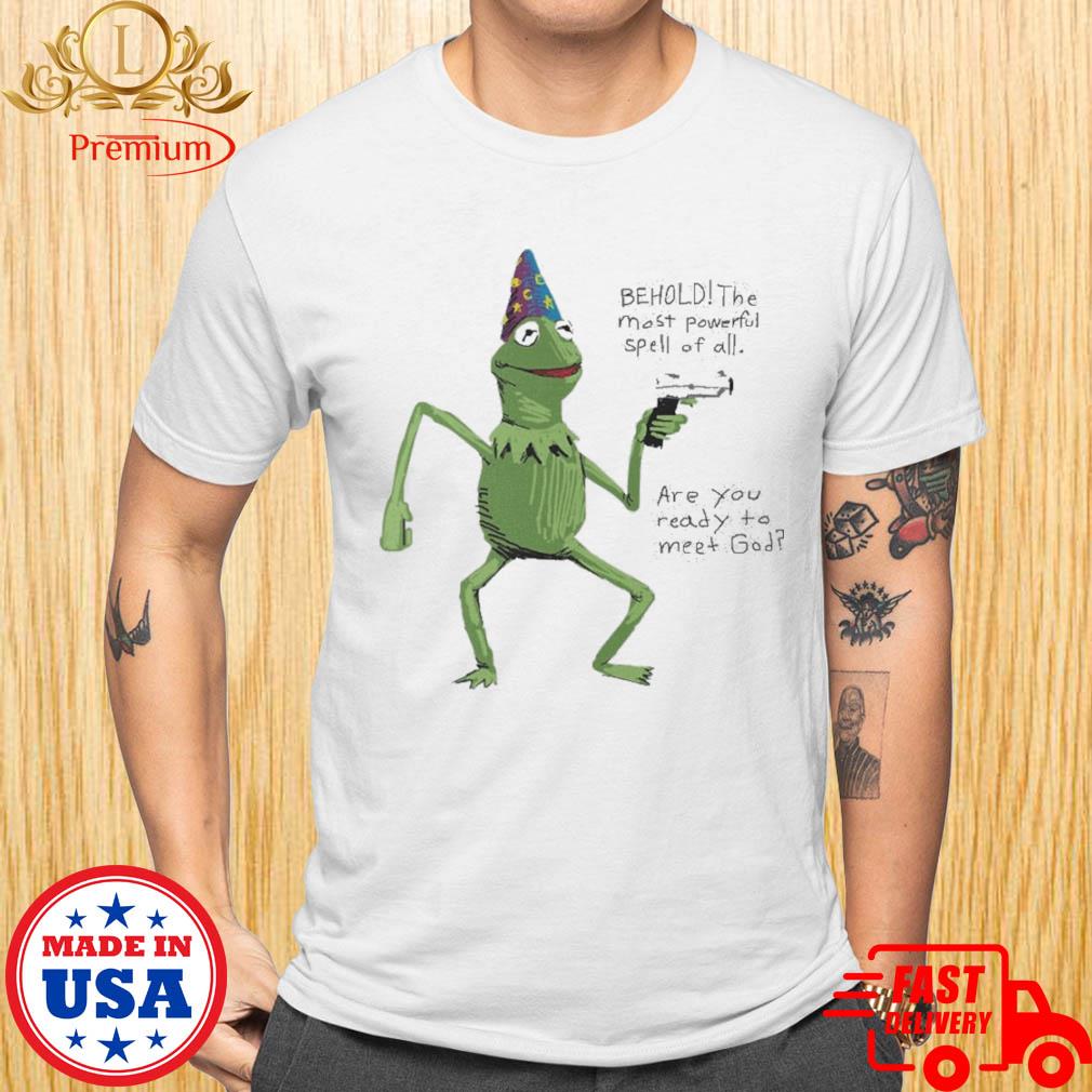 Official Wizard Kermit With Gun Behold The Most Powerful Spell Of All Shirt