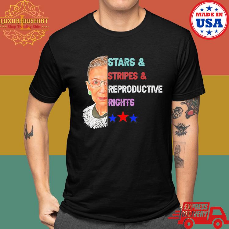 Ruth Bader Ginsburg Stars Stripes Reproductive Rights 4th of July Shirt