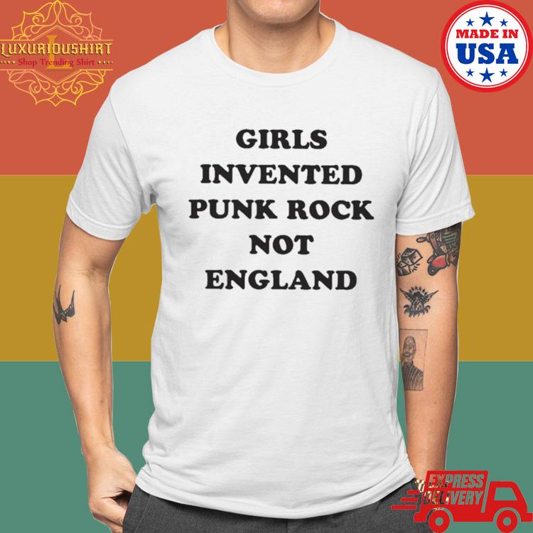 Girls Invented Punk Rock Not England Letter Print Shirt