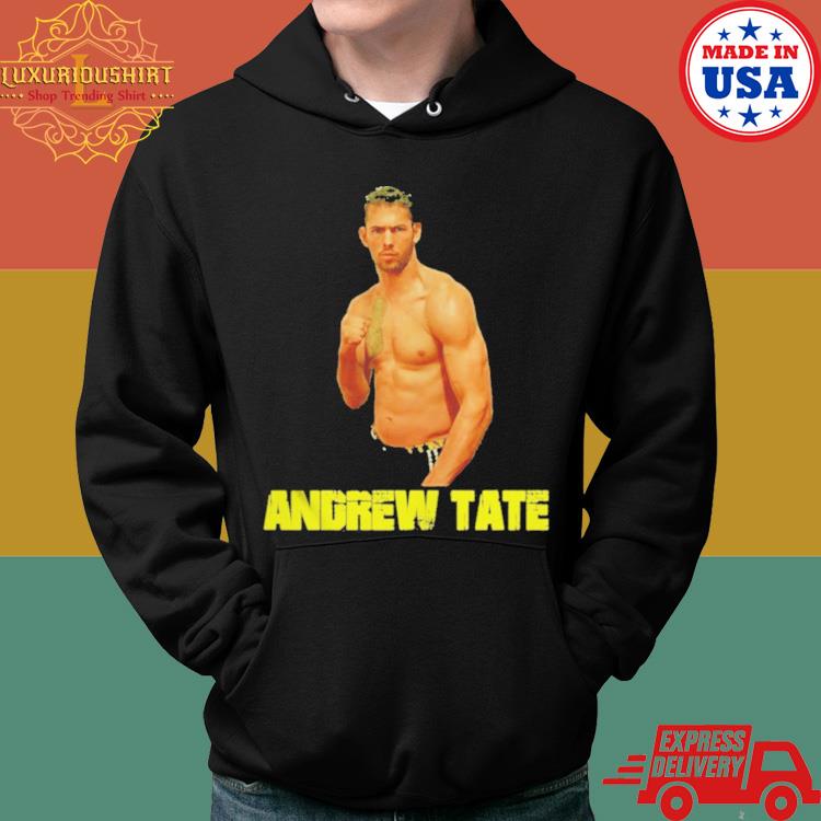 Official Andrew Tate A Andrew Tate Shirt Hoodie