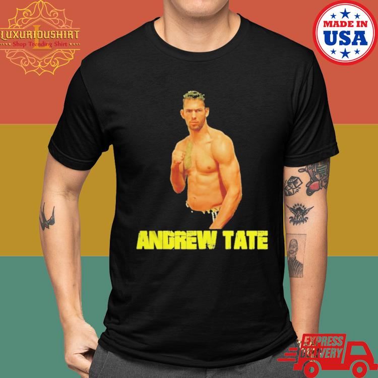 Official Andrew Tate A Andrew Tate Shirt