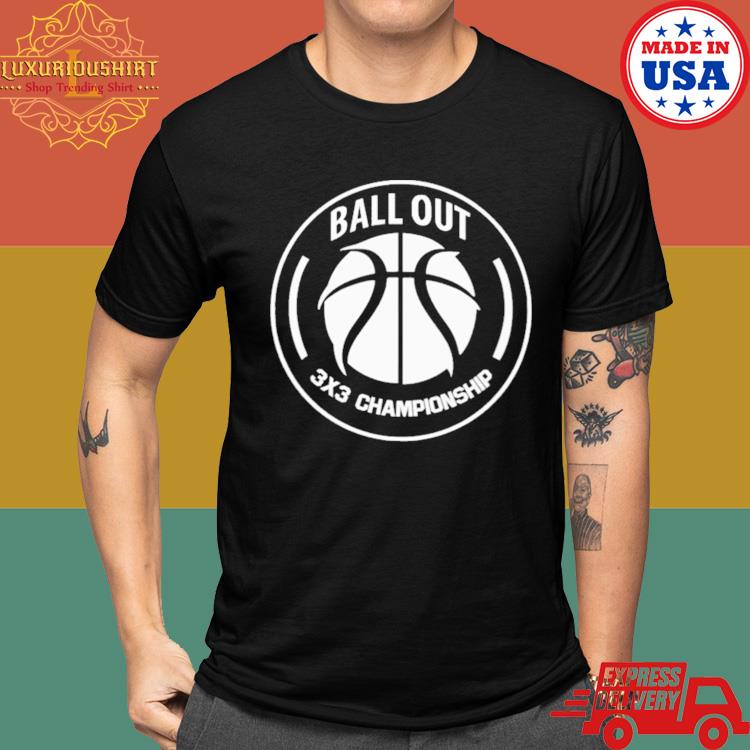 Official Ball Out 3X3 Championship Shirt
