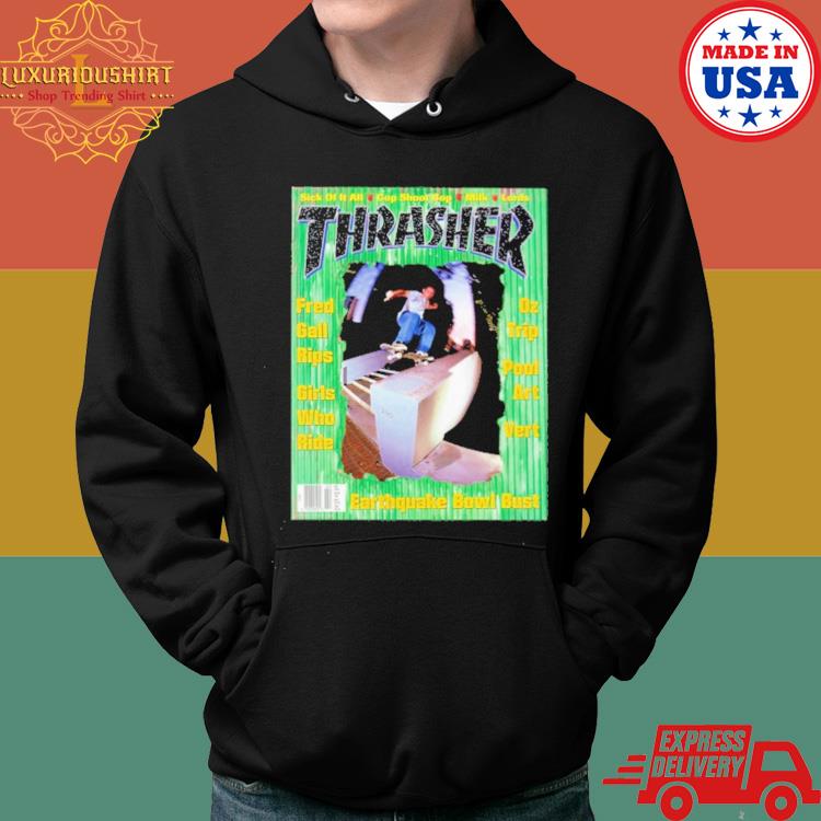 Official Thrasher Fred Gall Rips Girls Who Ride Shirt Hoodie