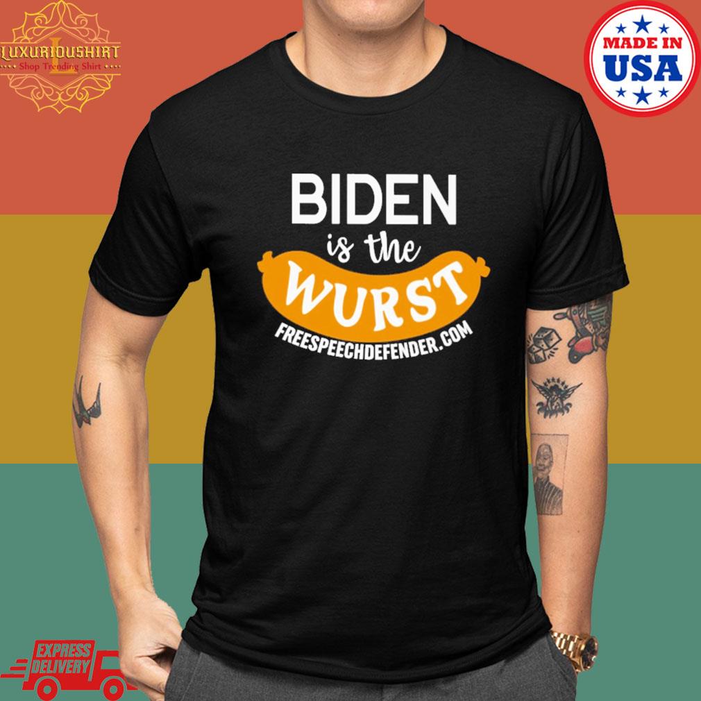 Official Biden is the wurst shirt