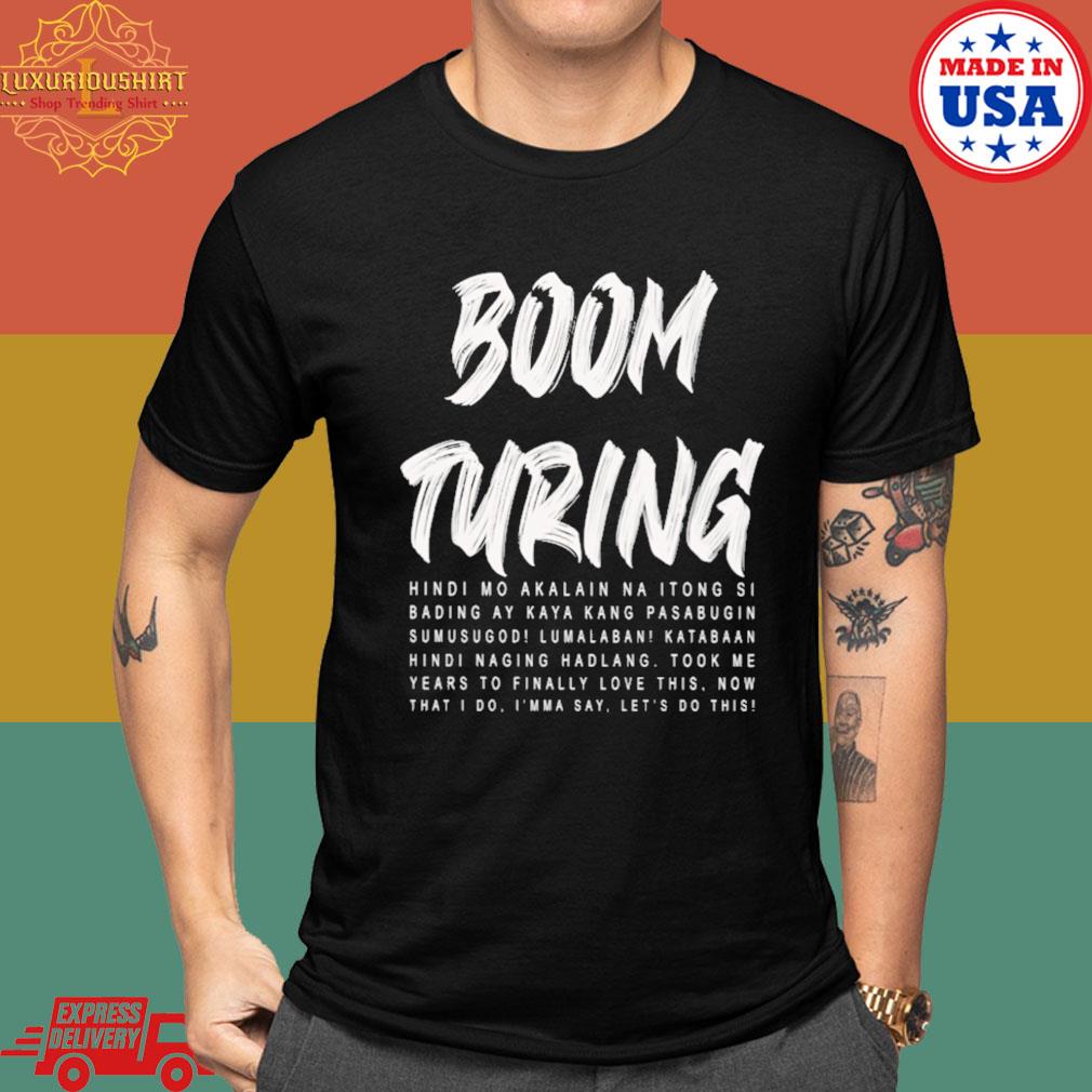 Official Boom turing hindi mo akalain na itong si bading ay shirt