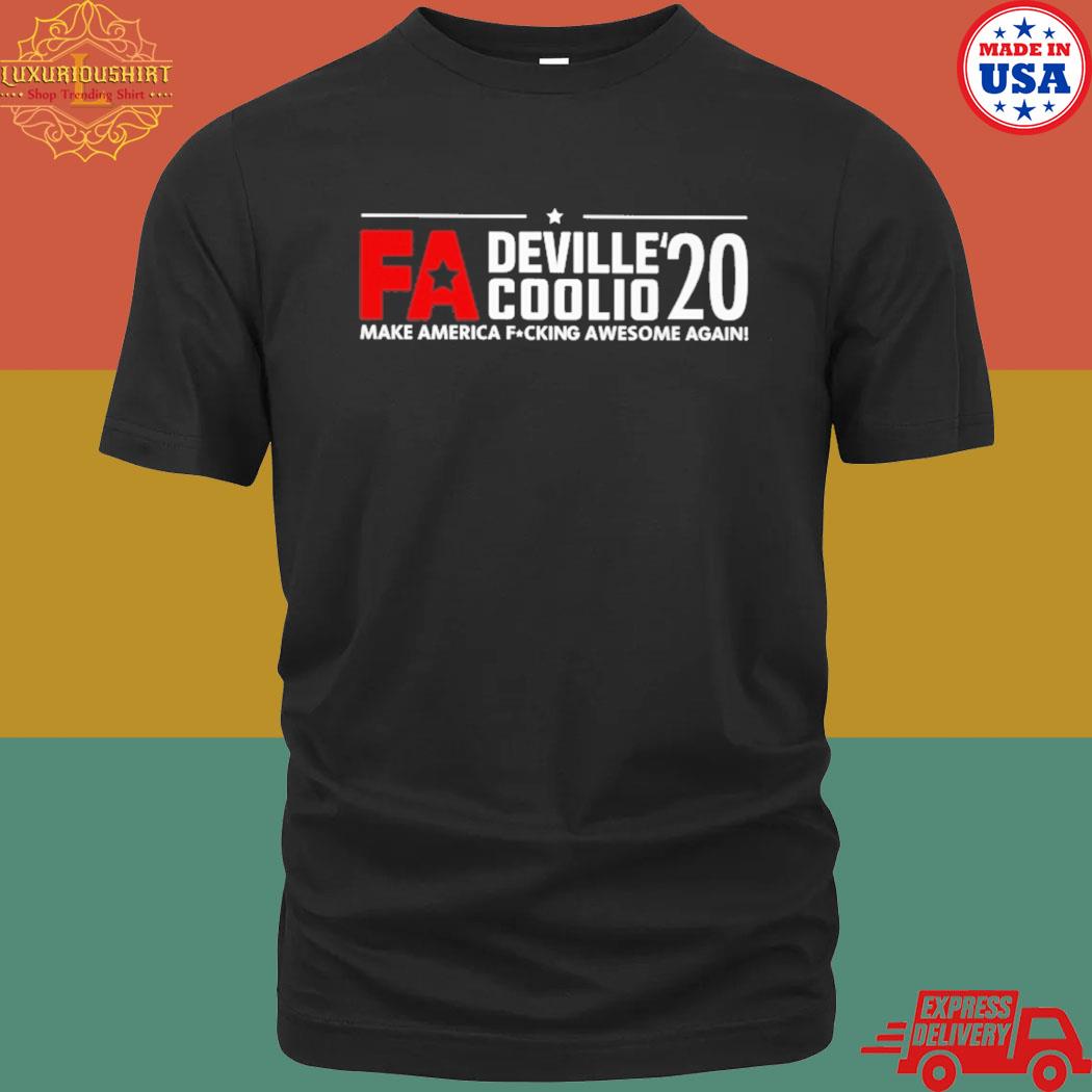 Official Deville and coolio 2021 make America fucking awesome again shirt