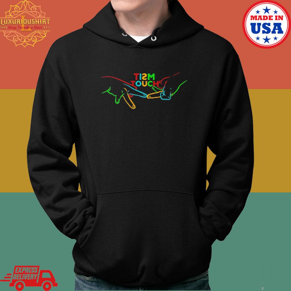 Official Tism touch hats s Hoodie