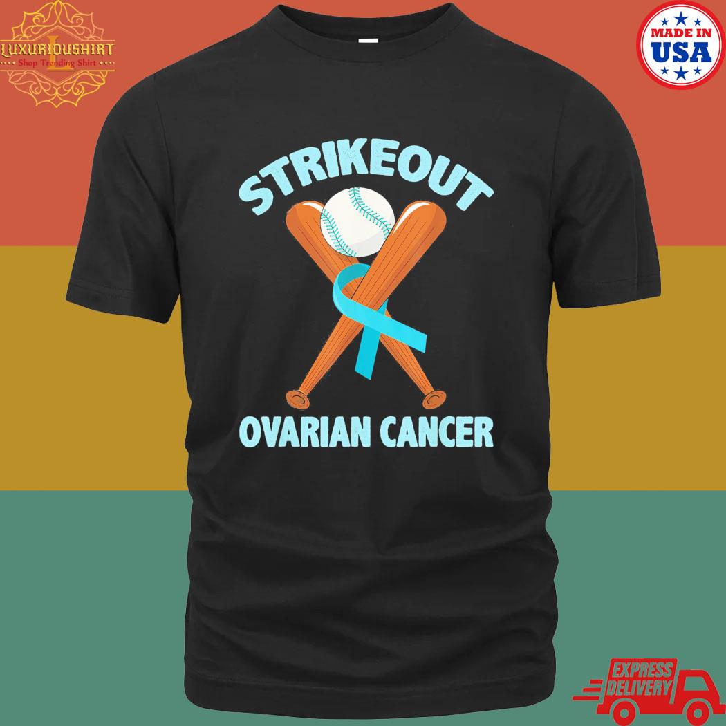 Strikeout ovarian cancer baseball teal ribbon T-shirt