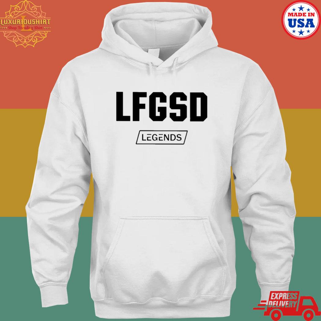 Official LFGSD Legends Shirt hoodie