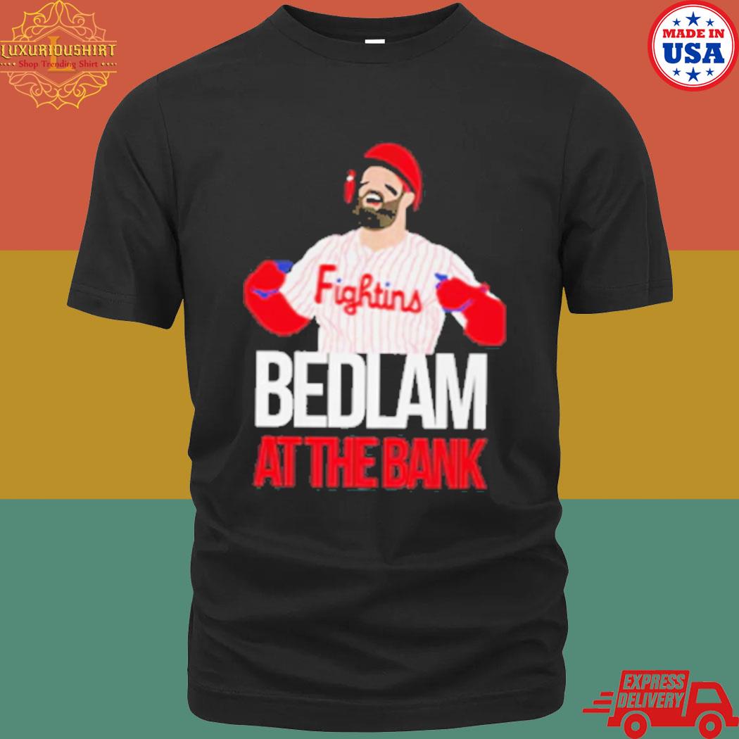 Official Philadelphia Phillies Fightins bedlam at the bank Tshirt