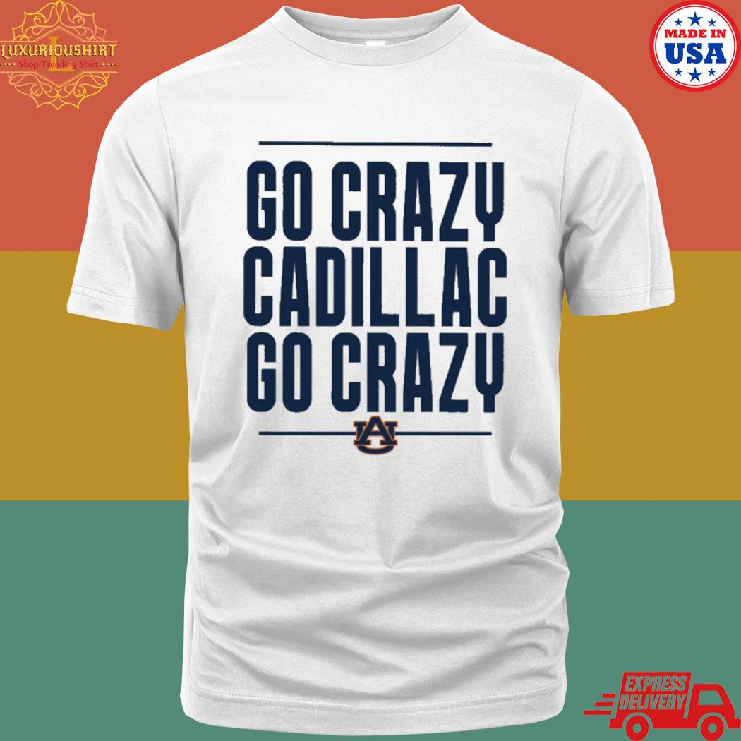 official-auburn-football-go-crazy-cadillac-go-crazy-shirt-luxurioushirt