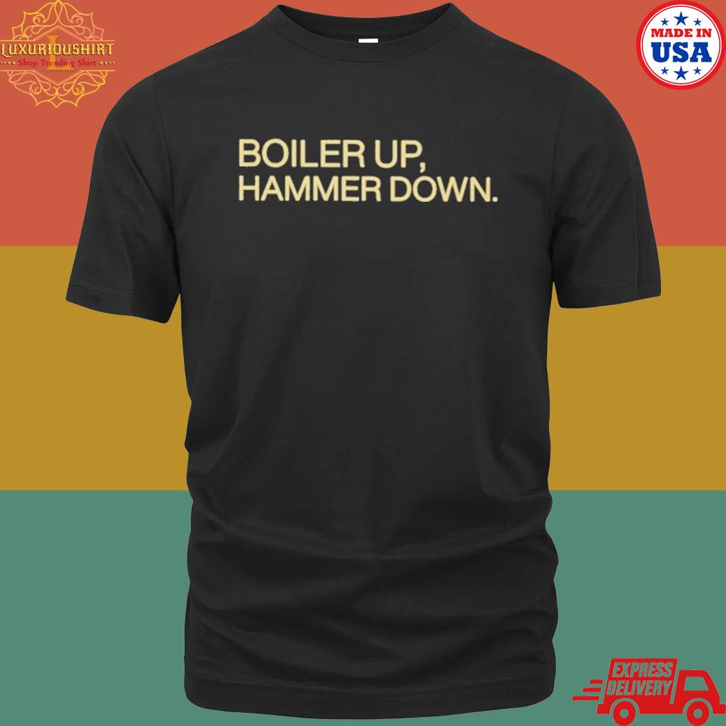 Official Joey boiler up hammer down Tshirt 2020quarantee
