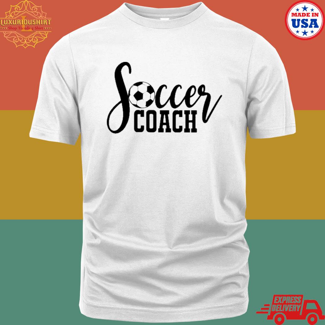 Official Us soccer coach Tshirt luxurioushirt