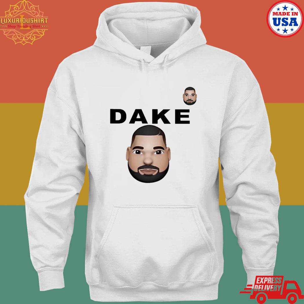 Official Dake Chill version T-s hoodie