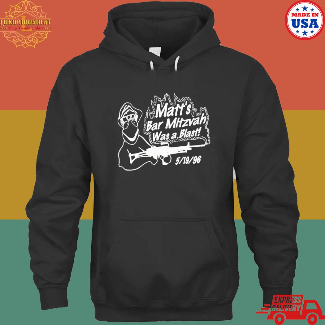 Official matt's bar mitzvah was a blast s hoodie