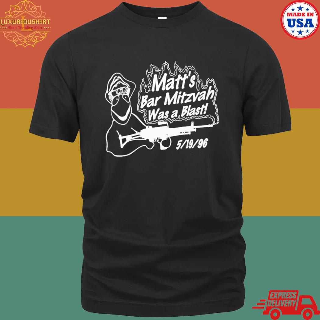 Official matt's bar mitzvah was a blast shirt