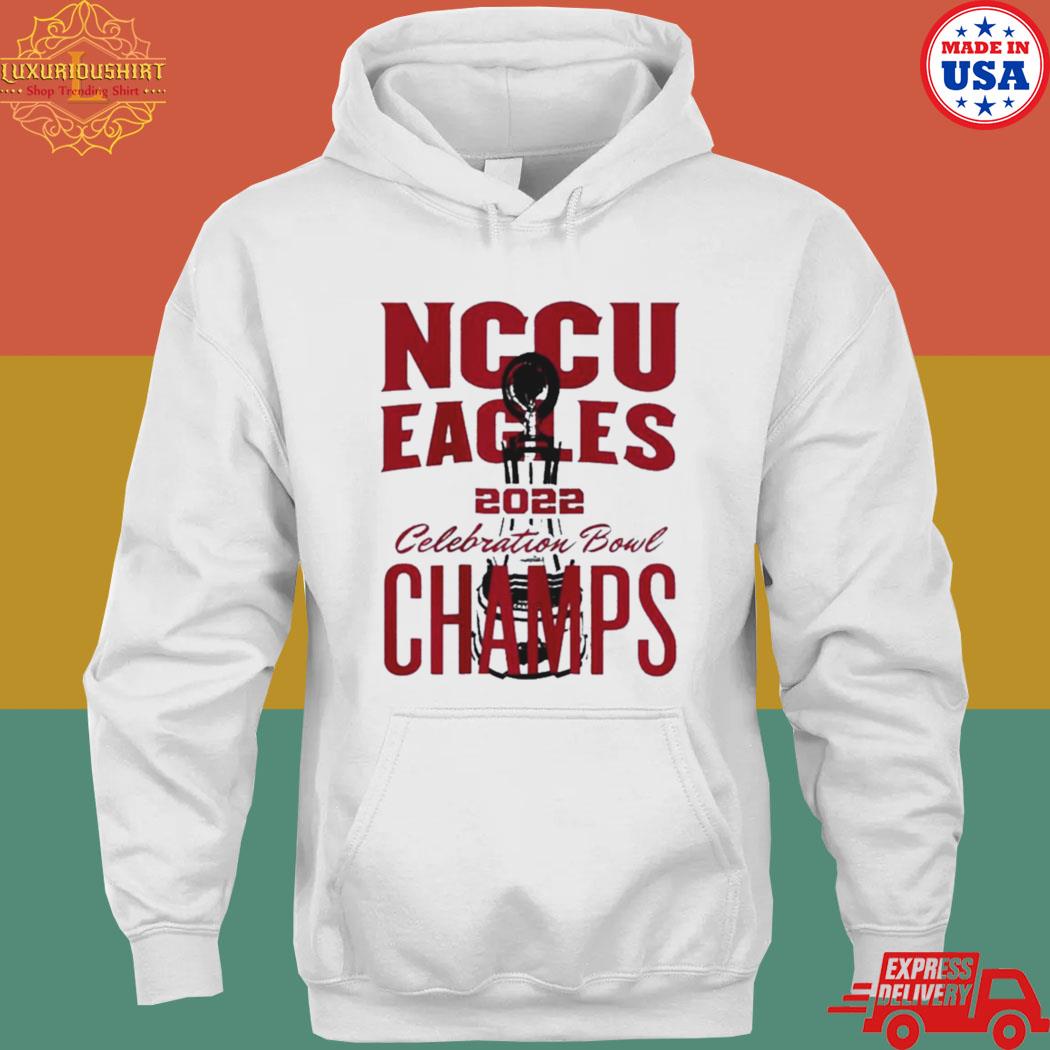 Official nccu celebration bowl 2022 champs s hoodie
