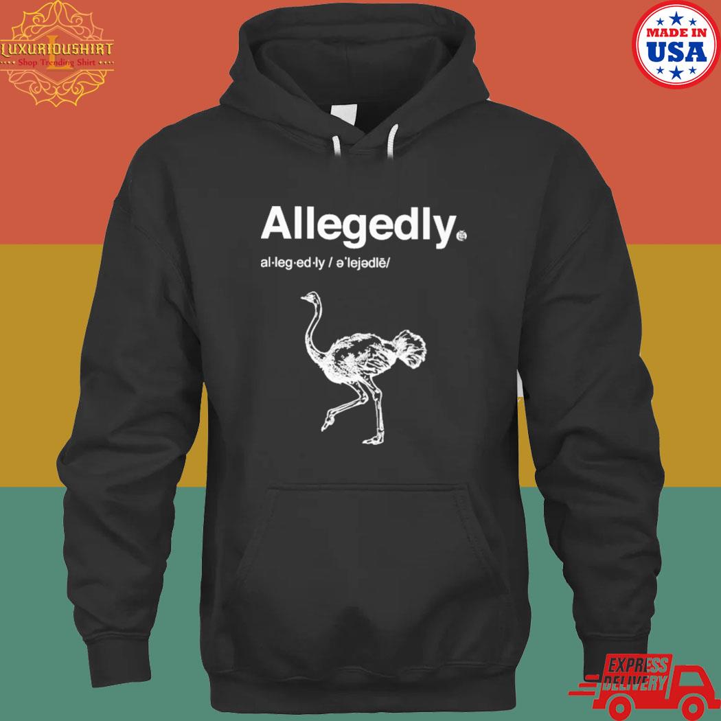 Official shoresy allegedly T-s hoodie