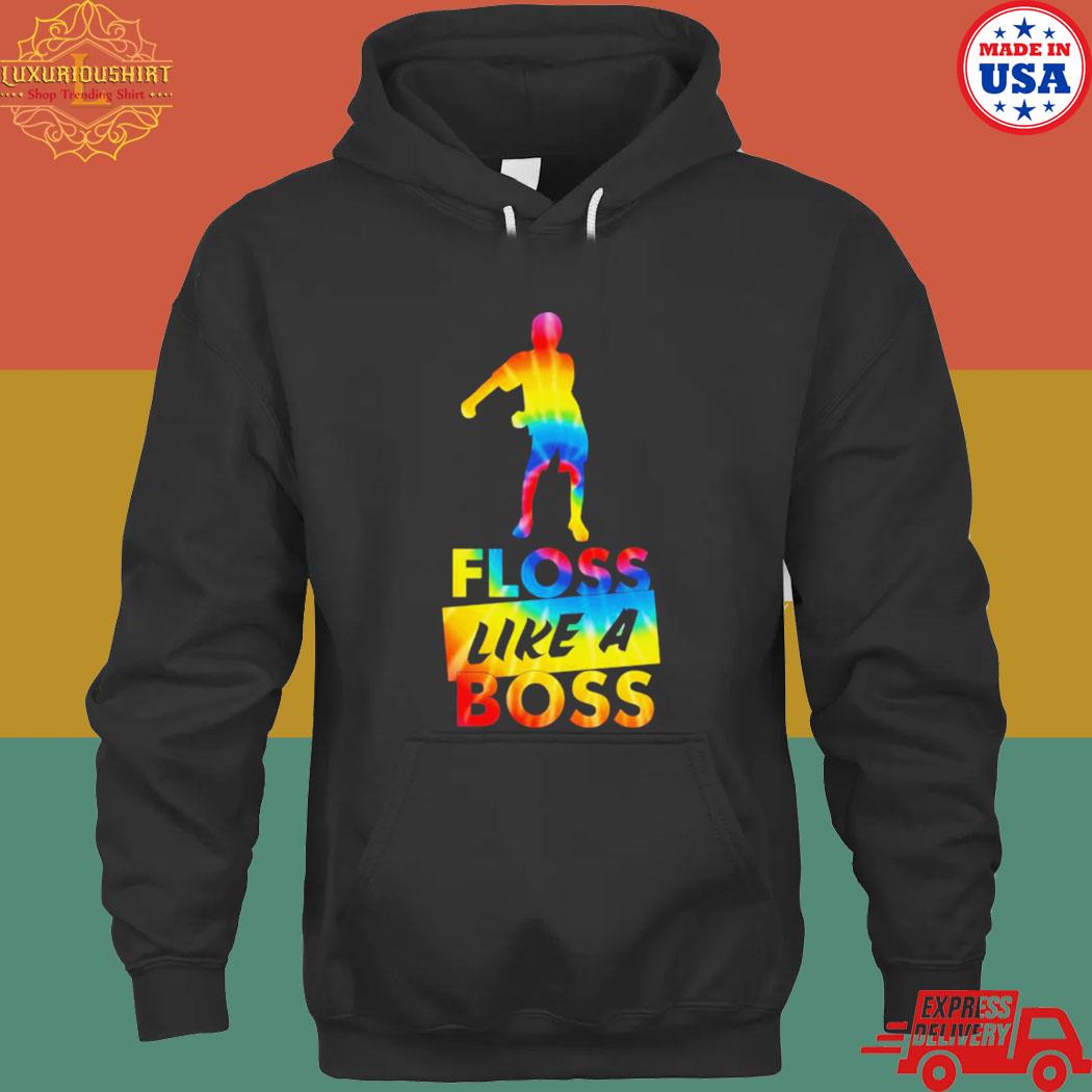 Official tie dye floss like a boss flossing dance s hoodie