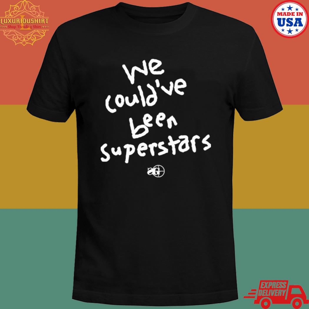 Official We could've been superstars T-shirt