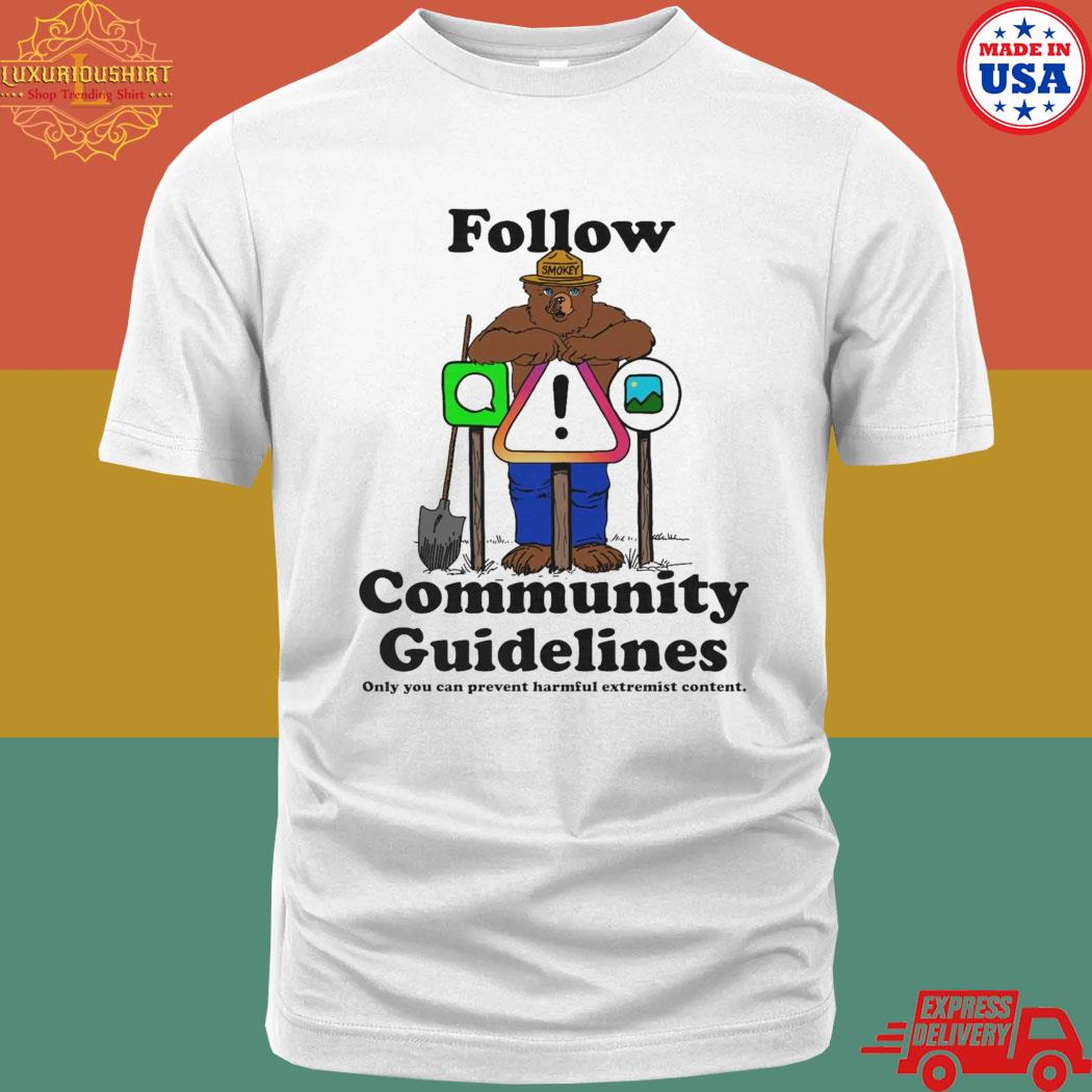 Official Bear Smokey Follow Community Guidelines T-shirt