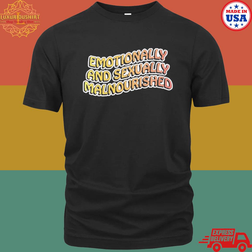 Official Emotionally And Sexually Malnourished Baby Shirt