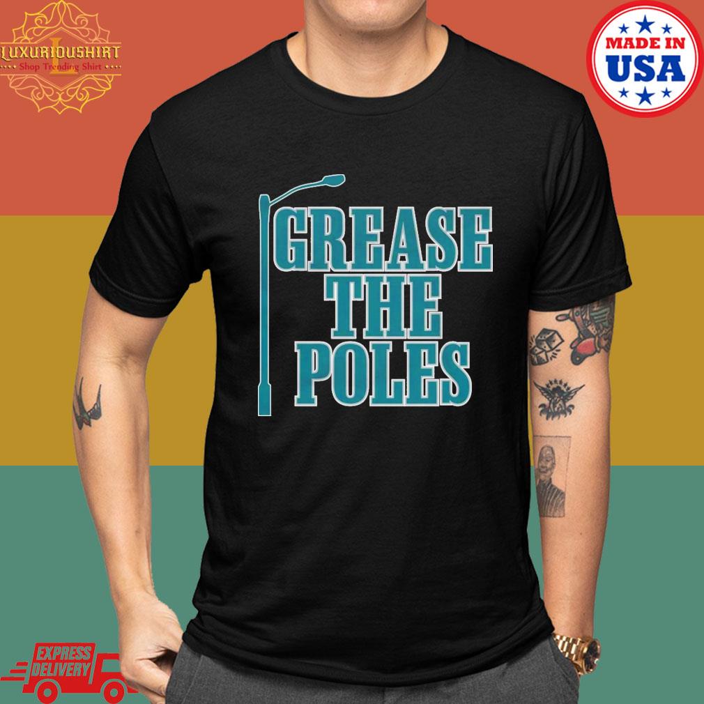 Official Grease The Poles Shirt
