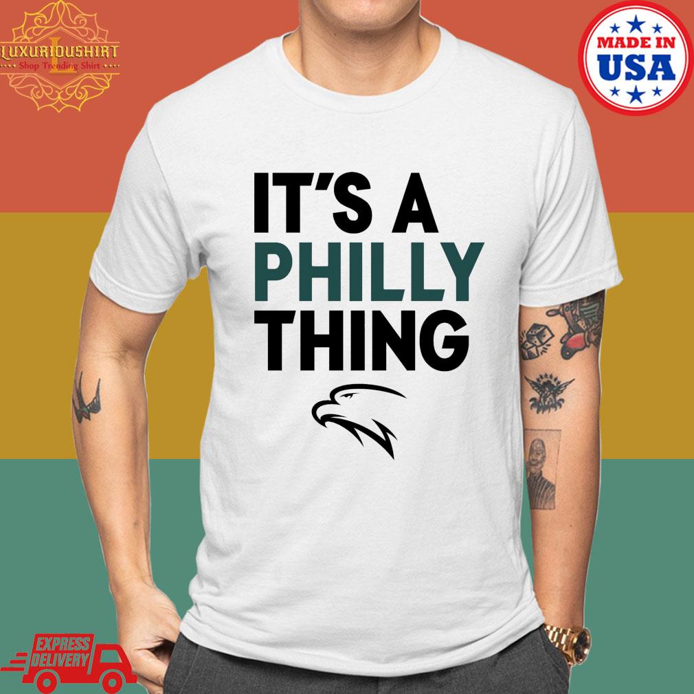Official It’s A Philly Thing Philadelphia Football T-shirt