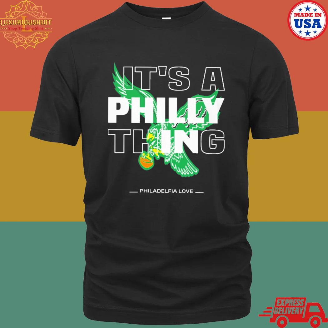 Official It's A Philly Thing Philadelphia Love T-shirt