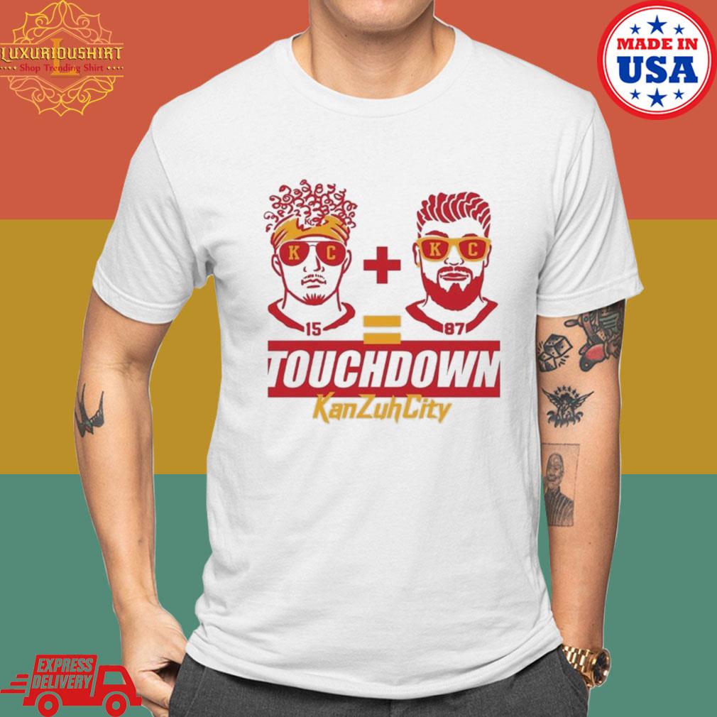 Official Kansas City Chiefs Touchdown Kan Zuh City Shirt