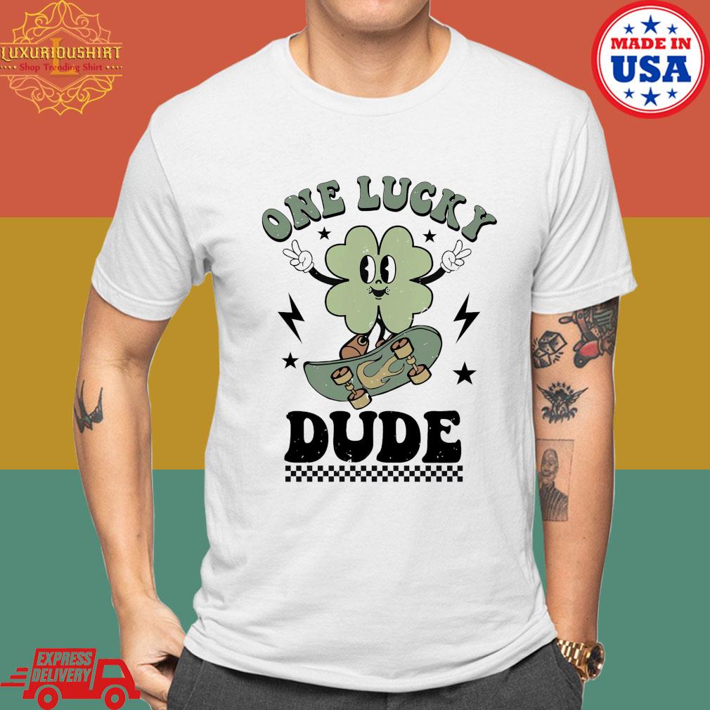 Official St Patrick's Day One Lucky Dude T-shirt