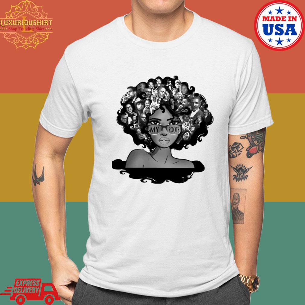 Official Women Black History My Roots Shirt