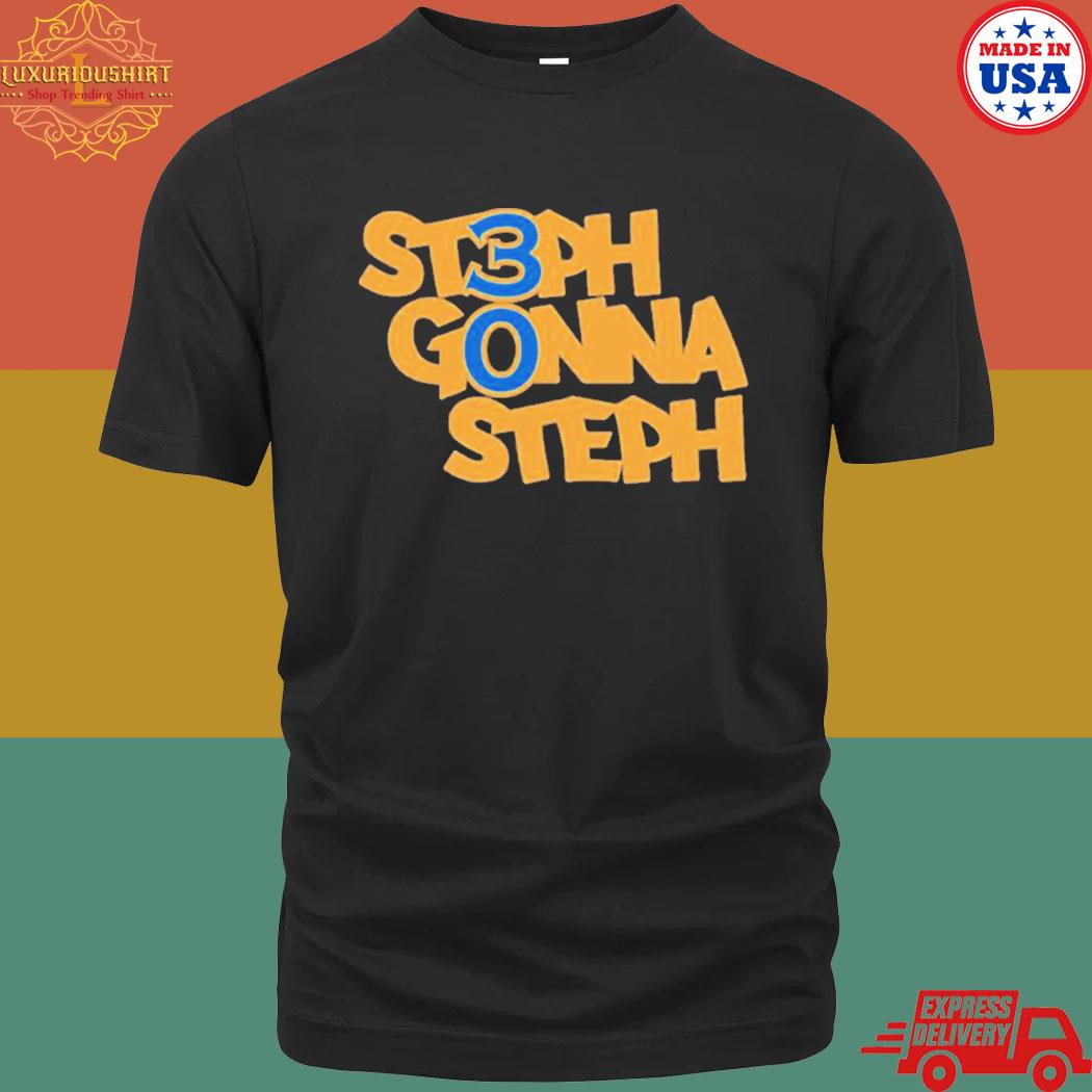Steph Gonna Steph Fantastic Four Shirt