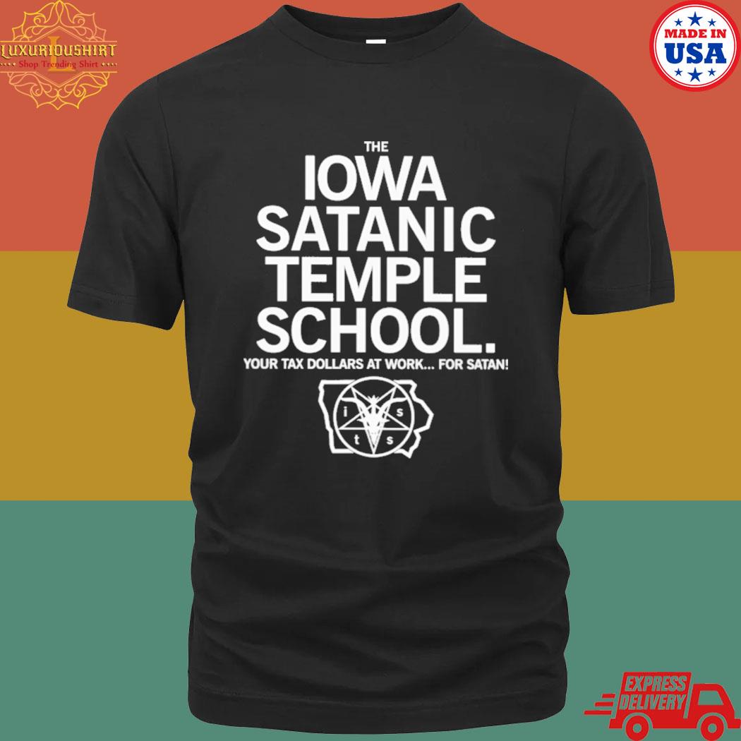 The Iowa Satanic Temple School Shirt