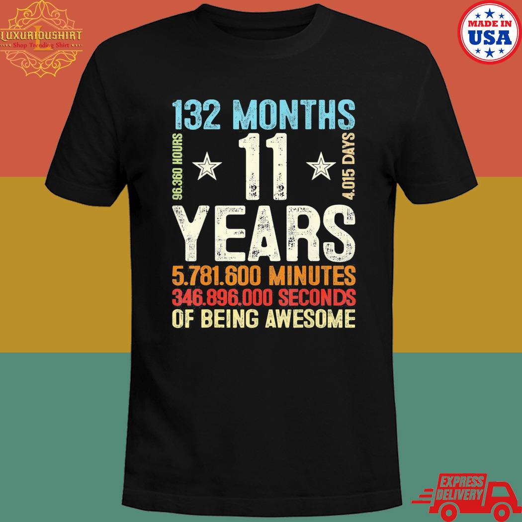 11 years 132 months of being awesome 11th birthday T-shirt