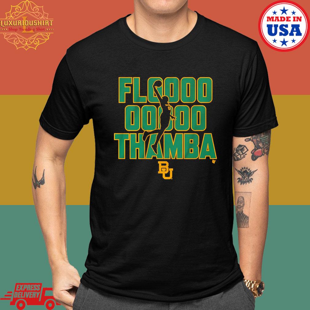 Baylor Basketball Flooooo Thamba Shirt