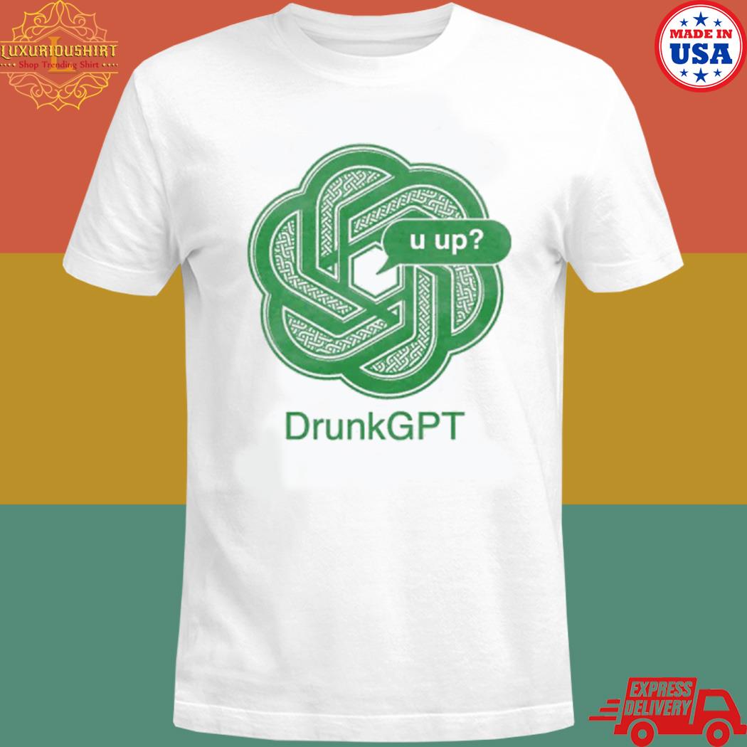 Drunk GPT T-shirt