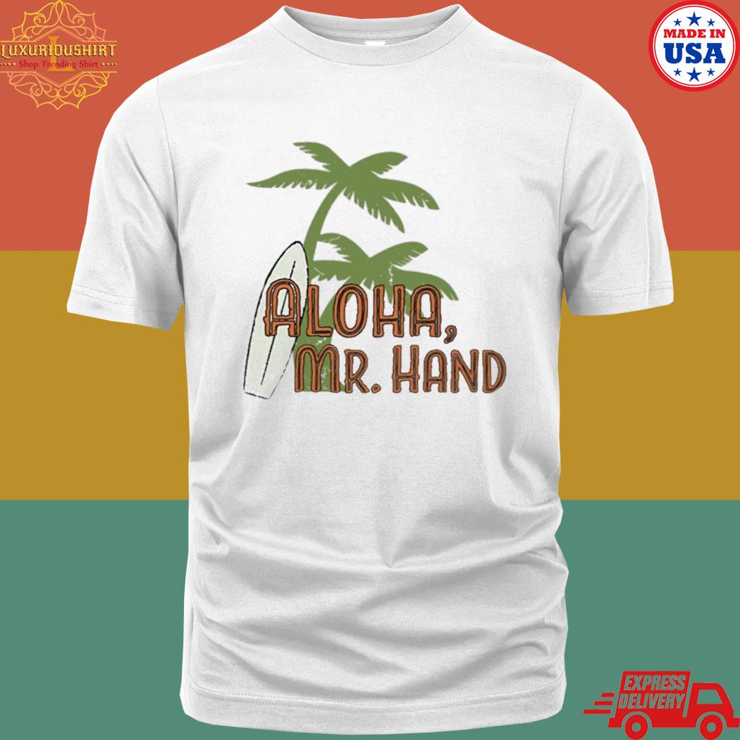 Official Aloha Mr. Hand Shirt