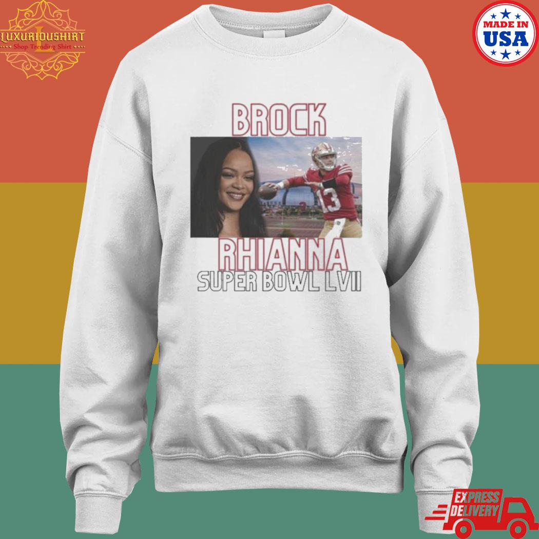 Brock Rihanna Superbowl Trending Super Bowl Lvii Halftime Shirt - ShirtsOwl  Office