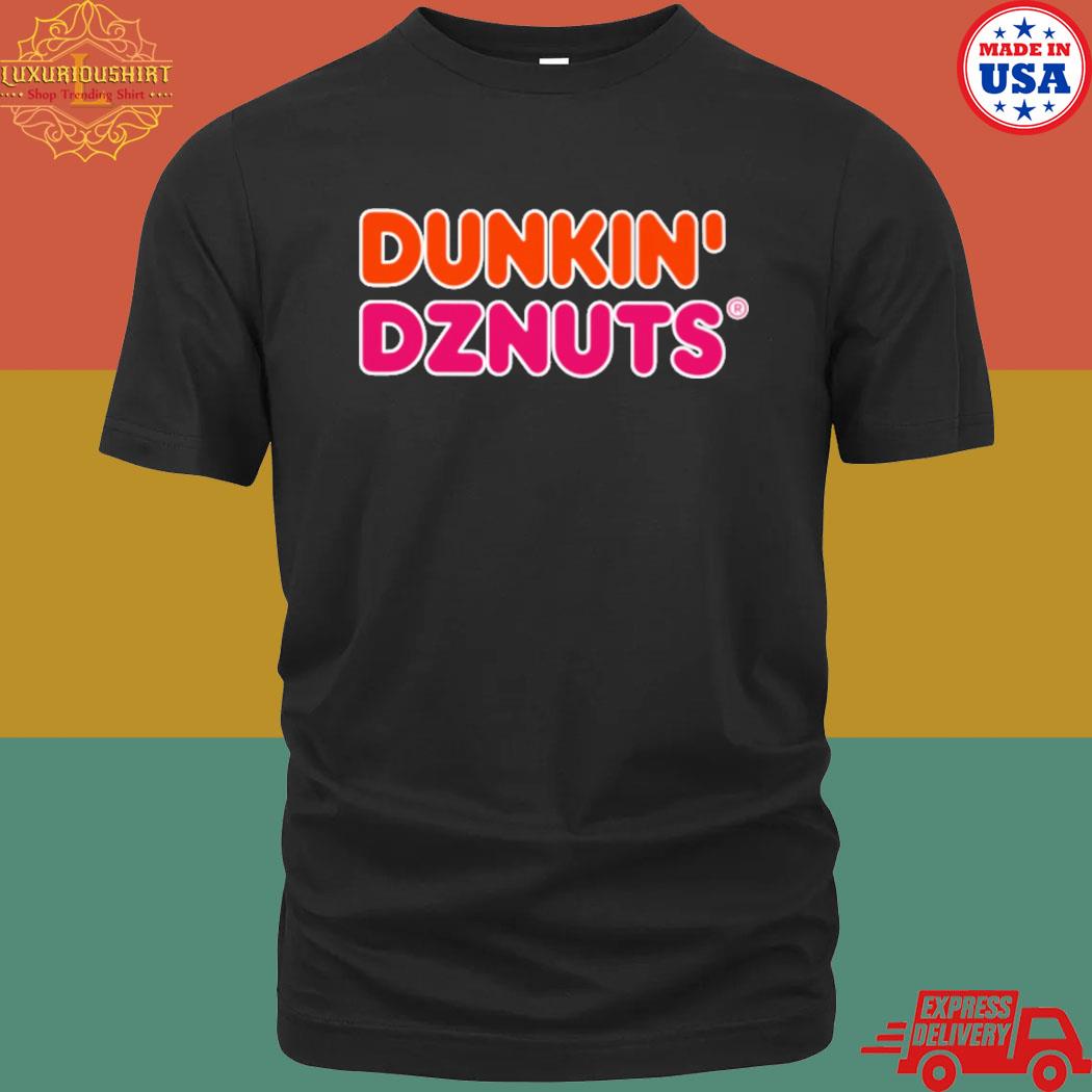 Official Dunkin Dznuts Shirt