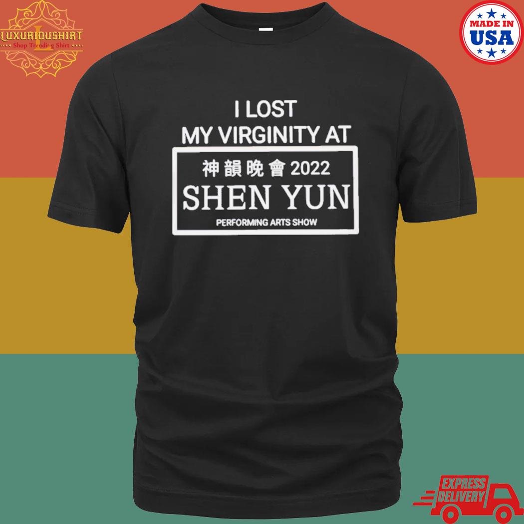 Official I Lost My Virginity At Shen You 2022 Shirt