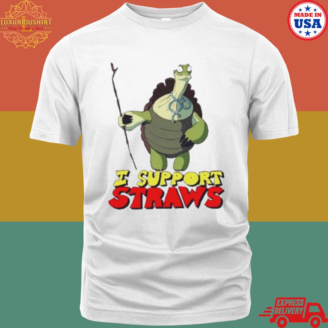 Official I Support Straws Shirt
