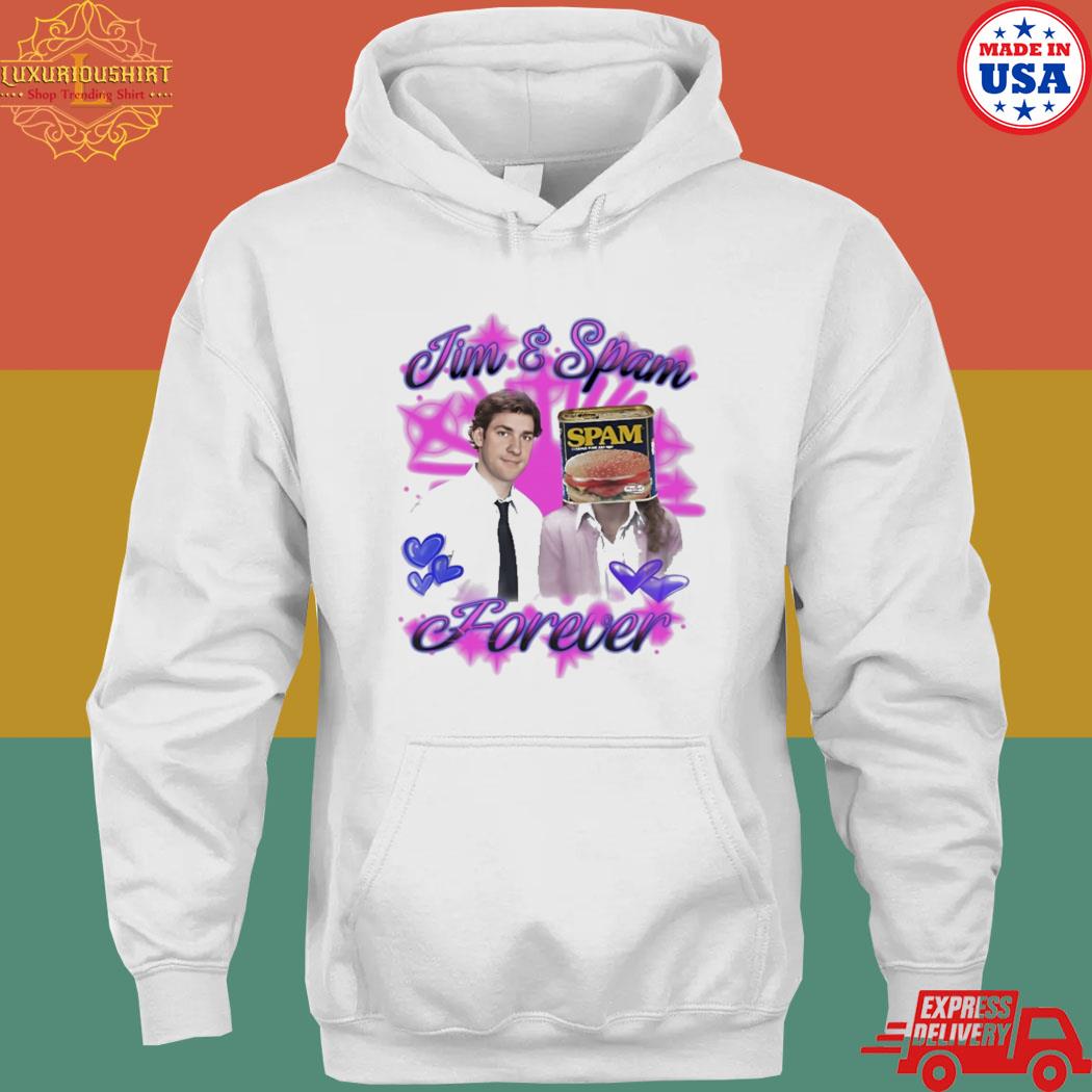 Official Jim And Spam Forever Shirt hoodie