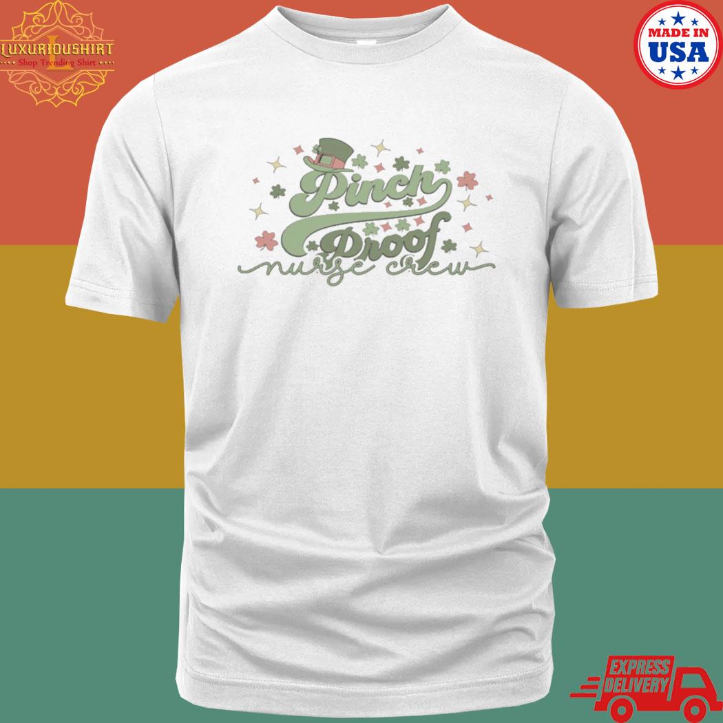 Official Pinch Proof St Patrick’s Day Shirt