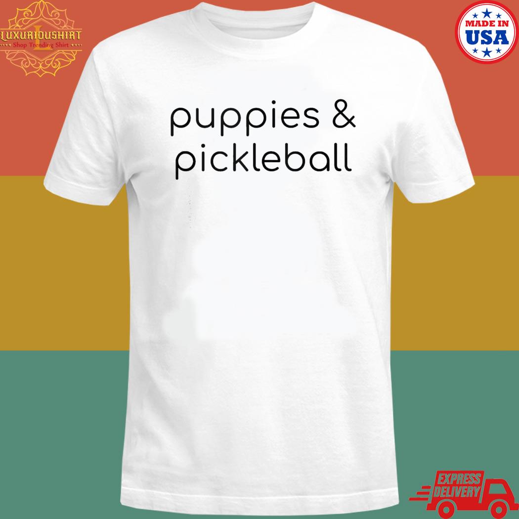 Official Puppies and pickleball T-shirt