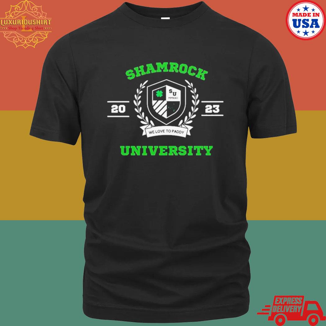 Official Shamrock University 2023 Shamrock And Shenanigans Shirt