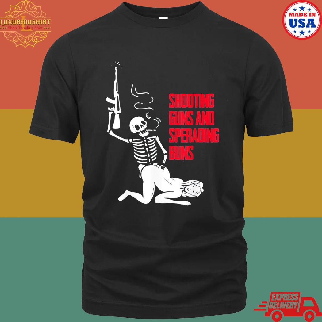Official Shooting Guns And Spreading Buns T-Shirt